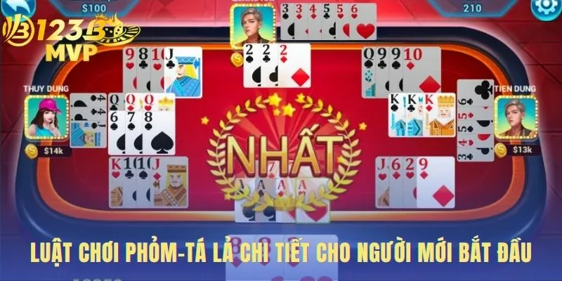 Luật chơi Phỏm là yếu tố tiên quyết giúp bạn tự tin giành chiến thắng